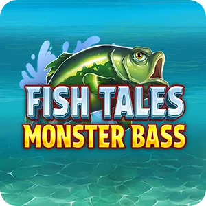 FISH TALES - MONSTER BASS