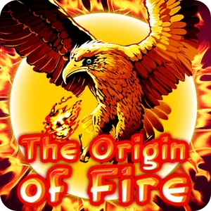 ORIGIN OF FIRE