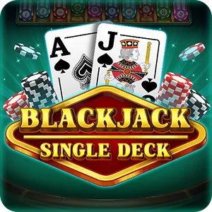 SINGLE DECK BLACKJACK