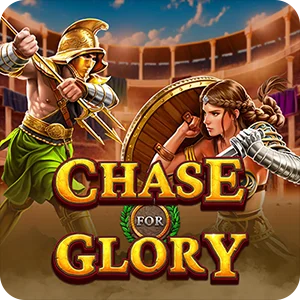CHASE FOR GLORY
