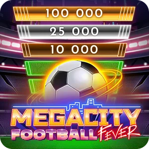 MEGACITY FOOTBALL FEVER