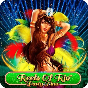 REELS OF RIO - PARTY TIME