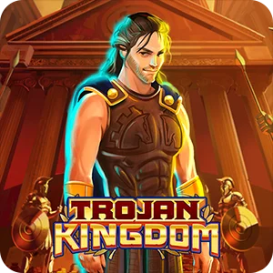 TROJAN KINGDOM