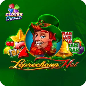 LEPRECHAUN HOT  - CLOVER CHANCE