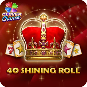 40 SHINING ROLL