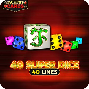40 SUPER DICE