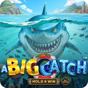 A BIG CATCH - HOLD & WIN