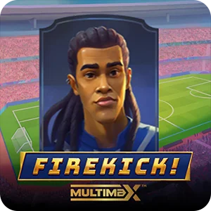 FIREKICK! MULTIMAX