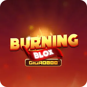 BURNING BLOX GIGABLOX